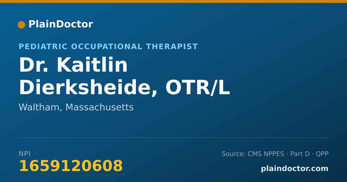 Shareable card for Kaitlin Dierksheide, OTR/L - Pediatric Occupational Therapist, Waltham, MA