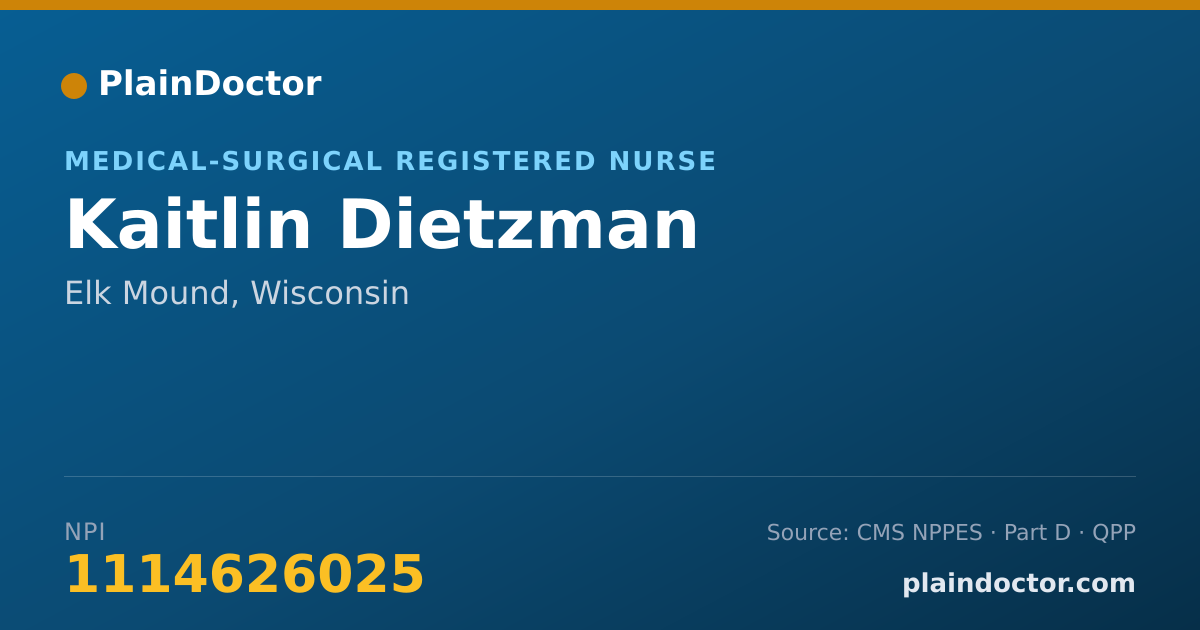 Shareable card for Kaitlin Dietzman - Medical-Surgical Registered Nurse, Elk Mound, WI