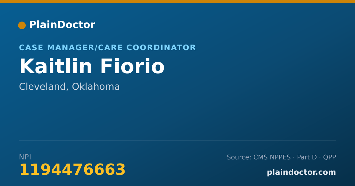 Shareable card for Kaitlin Fiorio - Case Manager/Care Coordinator, Cleveland, OK