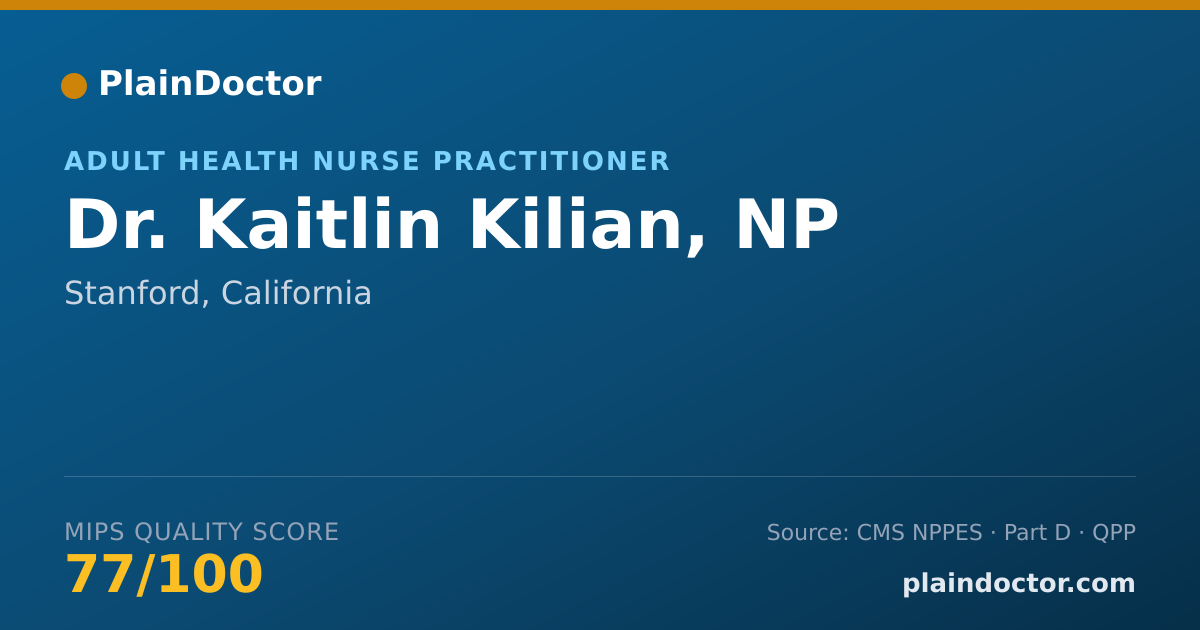 Shareable card for Kaitlin Kilian, NP - Adult Health Nurse Practitioner, Stanford, CA
