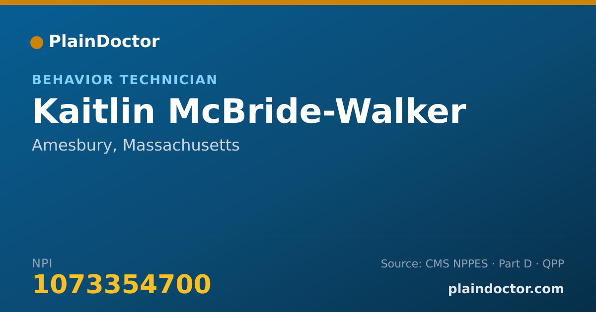 Shareable card for Kaitlin McBride-Walker - Behavior Technician, Amesbury, MA