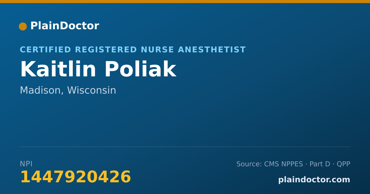 Shareable card for Kaitlin Poliak - Certified Registered Nurse Anesthetist, Madison, WI