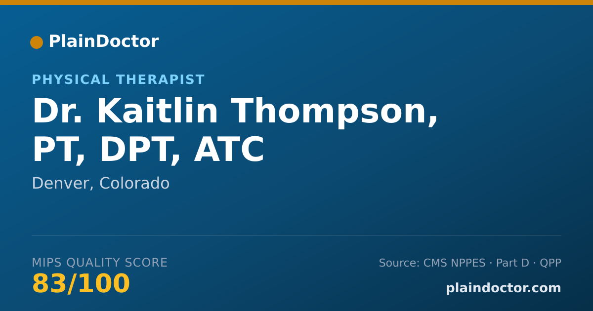 Shareable card for Kaitlin Thompson, PT, DPT, ATC - Physical Therapist, Denver, CO