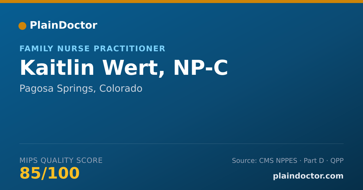 Shareable card for Kaitlin Wert, NP-C - Family Nurse Practitioner, Pagosa Springs, CO