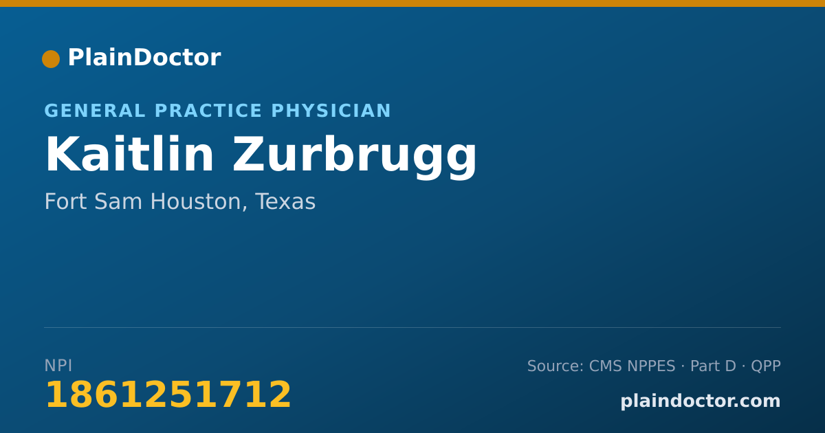 Shareable card for Kaitlin Zurbrugg - General Practice Physician, Fort Sam Houston, TX