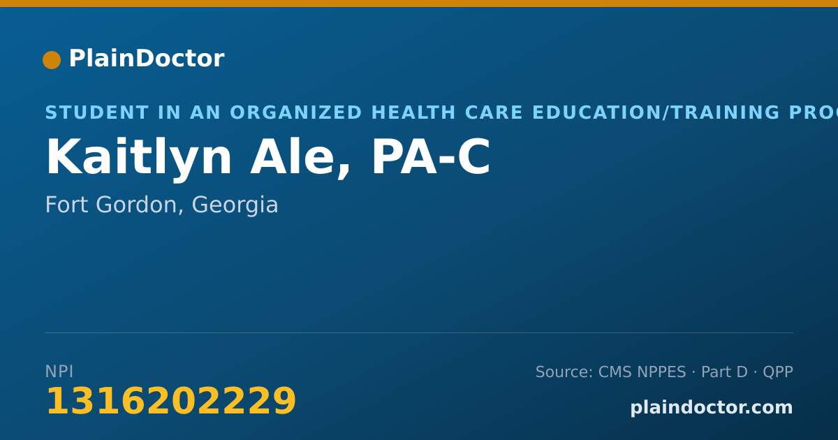 Shareable card for Kaitlyn Ale, PA-C - Student in an Organized Health Care Education/Training Program, Fort Gordon, GA