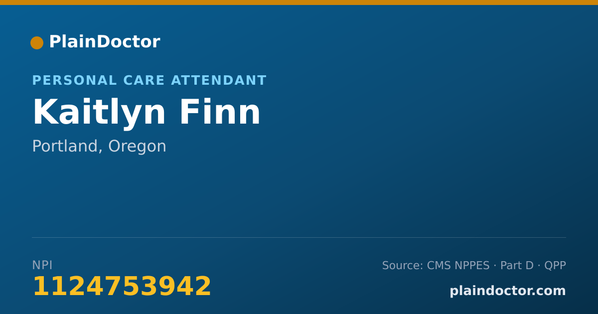 Shareable card for Kaitlyn Finn - Personal Care Attendant, Portland, OR