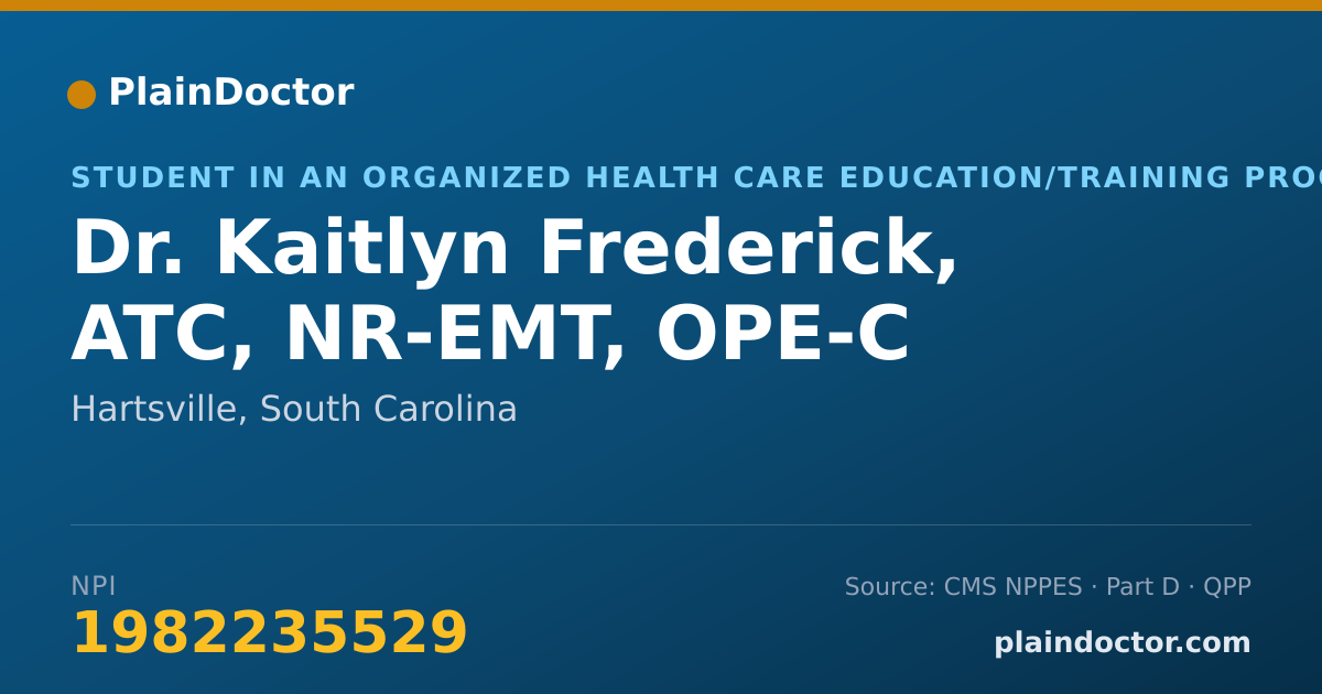 Shareable card for Kaitlyn Frederick, ATC, NR-EMT, OPE-C - Student in an Organized Health Care Education/Training Program, Hartsville, SC
