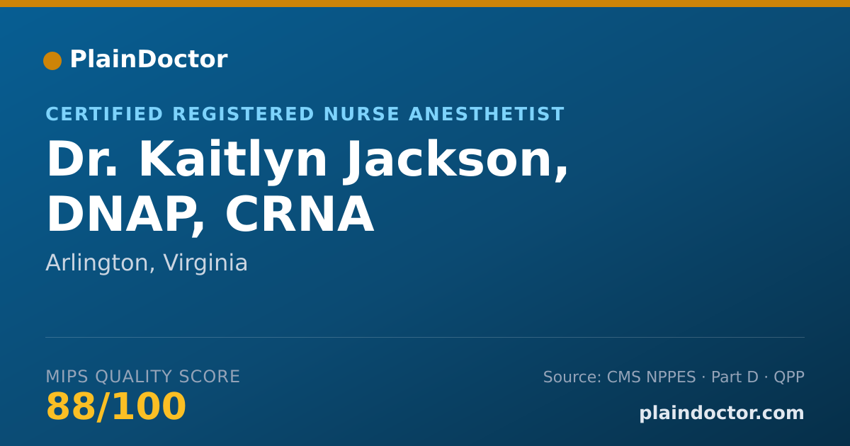 Shareable card for Kaitlyn Jackson, DNAP, CRNA - Certified Registered Nurse Anesthetist, Arlington, VA