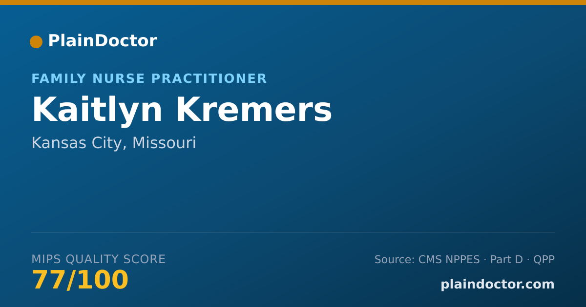 Shareable card for Kaitlyn Kremers - Family Nurse Practitioner, Kansas City, MO