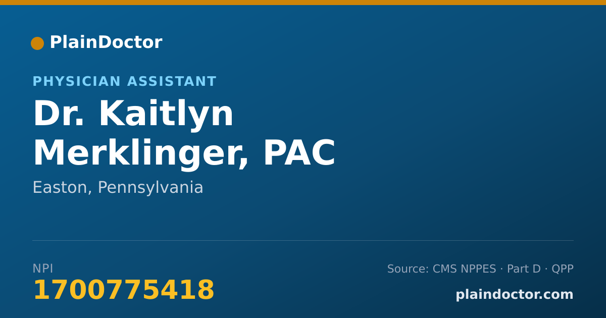 Shareable card for Kaitlyn Merklinger, PAC - Physician Assistant, Easton, PA