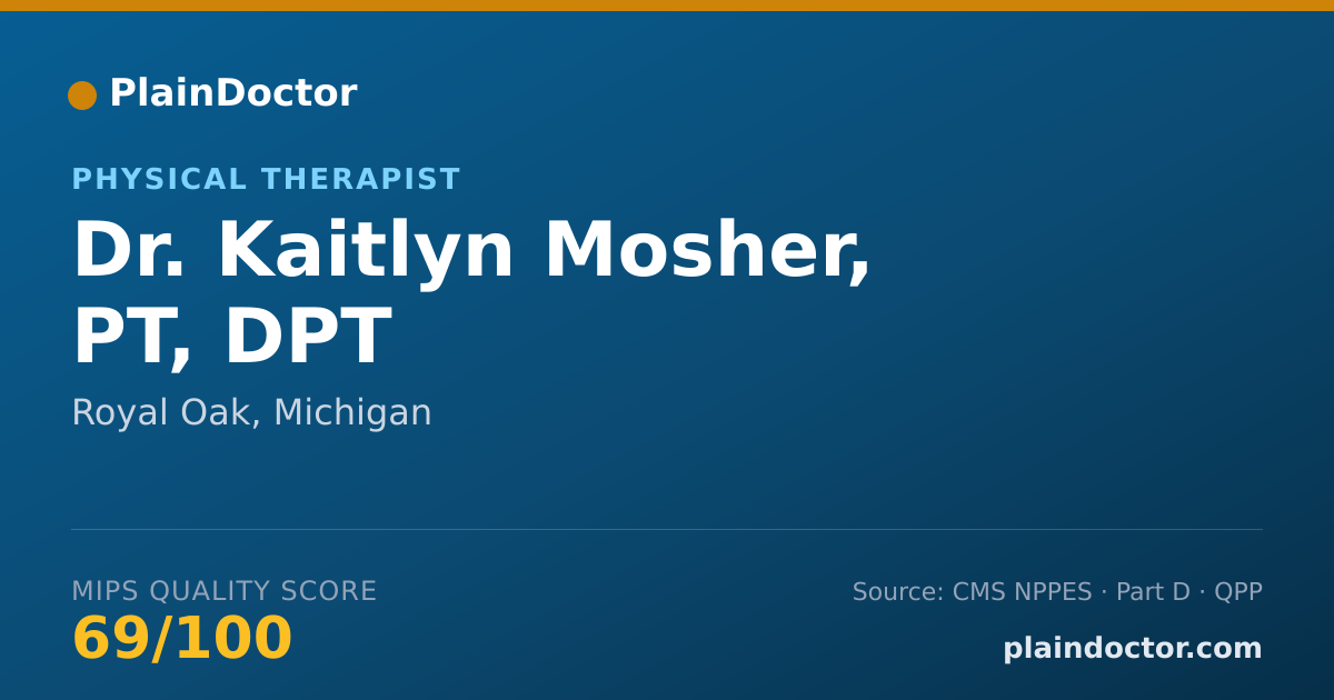 Shareable card for Kaitlyn Mosher, PT, DPT - Physical Therapist, Royal Oak, MI