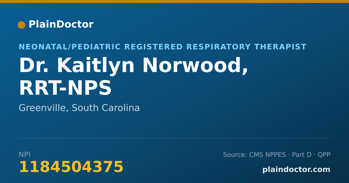 Shareable card for Kaitlyn Norwood, RRT-NPS - Neonatal/Pediatric Registered Respiratory Therapist, Greenville, SC