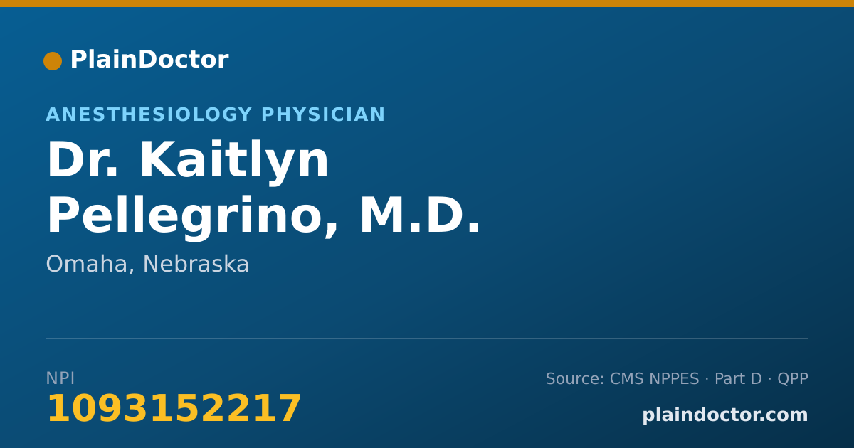 Shareable card for Kaitlyn Pellegrino, M.D. - Anesthesiology Physician, Omaha, NE