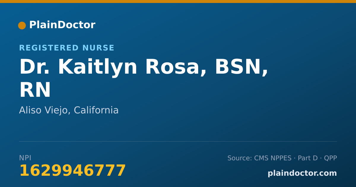 Shareable card for Kaitlyn Rosa, BSN, RN - Registered Nurse, Aliso Viejo, CA