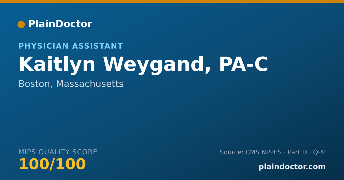 Shareable card for Kaitlyn Weygand, PA-C - Physician Assistant, Boston, MA