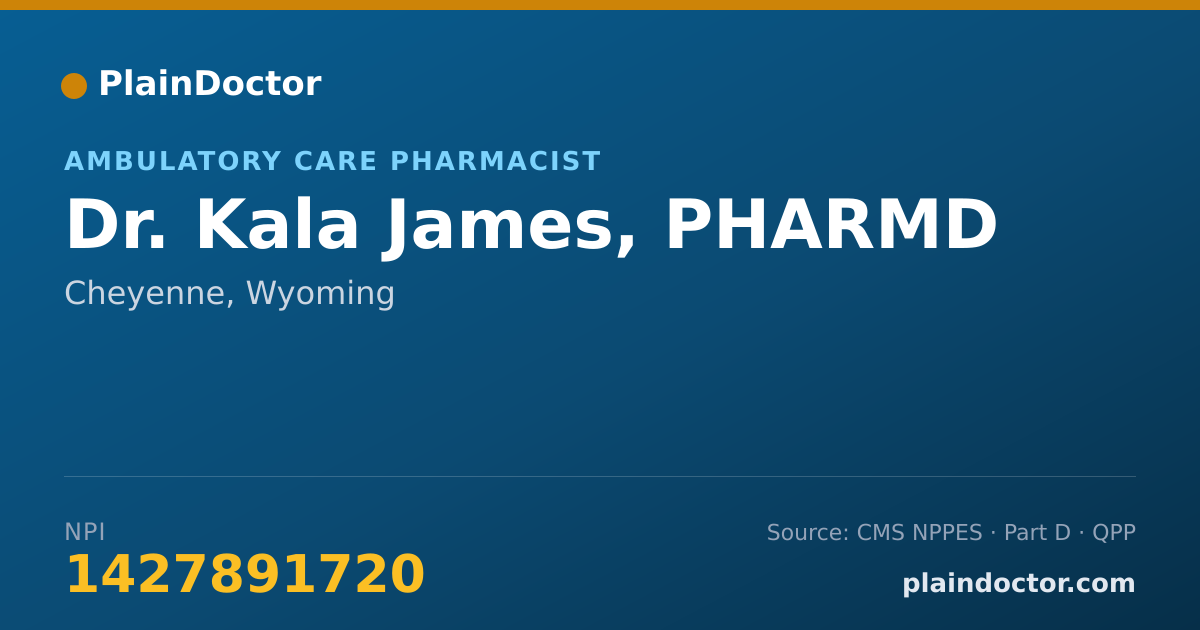 Shareable card for Kala James, PHARMD - Ambulatory Care Pharmacist, Cheyenne, WY