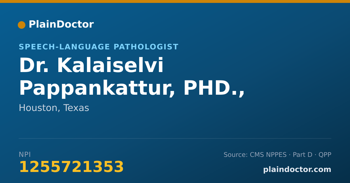 Shareable card for Kalaiselvi Pappankattur, PHD., CCC-SLP - Speech-Language Pathologist, Houston, TX