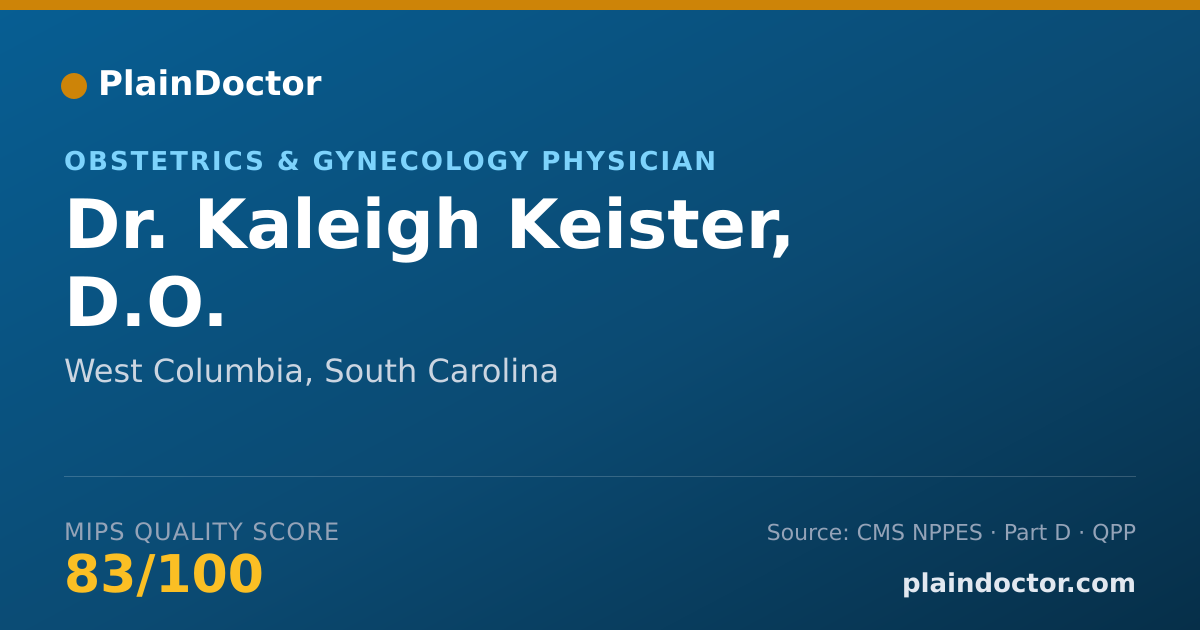 Shareable card for Kaleigh Keister, D.O. - Obstetrics & Gynecology Physician, West Columbia, SC