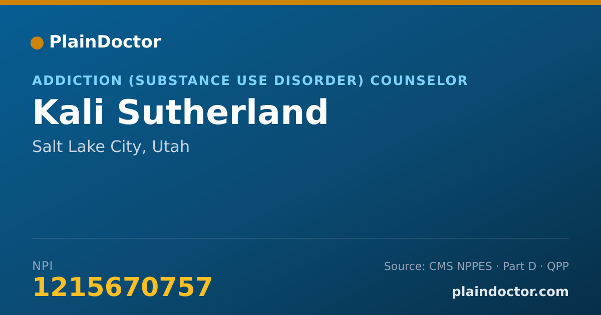 Shareable card for Kali Sutherland - Addiction (Substance Use Disorder) Counselor, Salt Lake City, UT