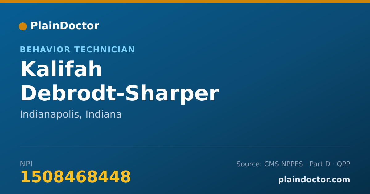 Shareable card for Kalifah Debrodt-Sharper - Behavior Technician, Indianapolis, IN