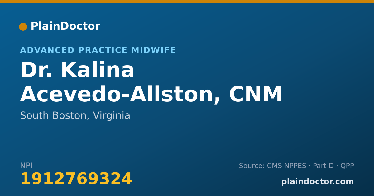 Shareable card for Kalina Acevedo-Allston, CNM - Advanced Practice Midwife, South Boston, VA