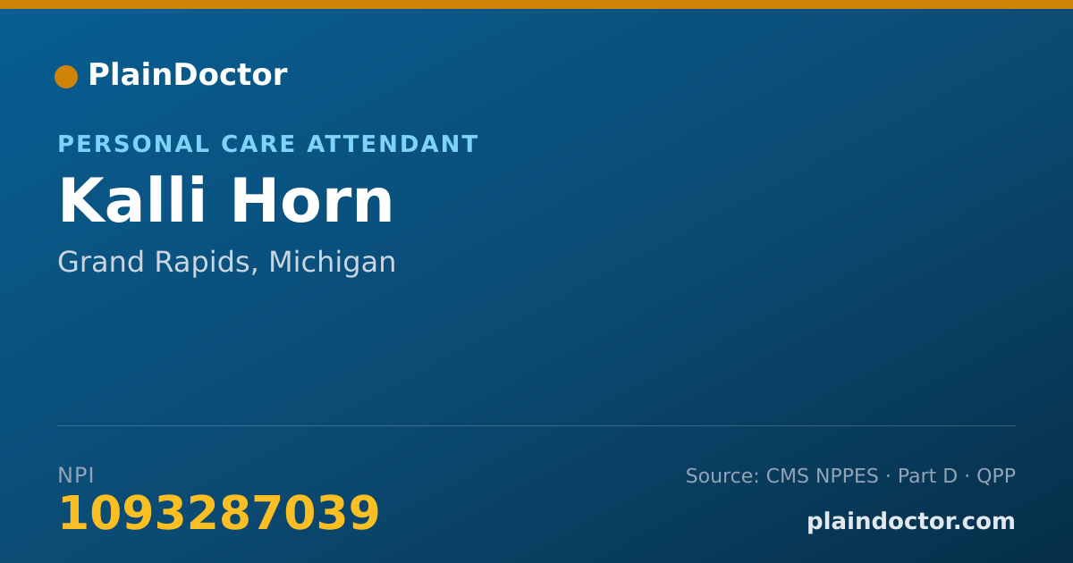 Shareable card for Kalli Horn - Personal Care Attendant, Grand Rapids, MI