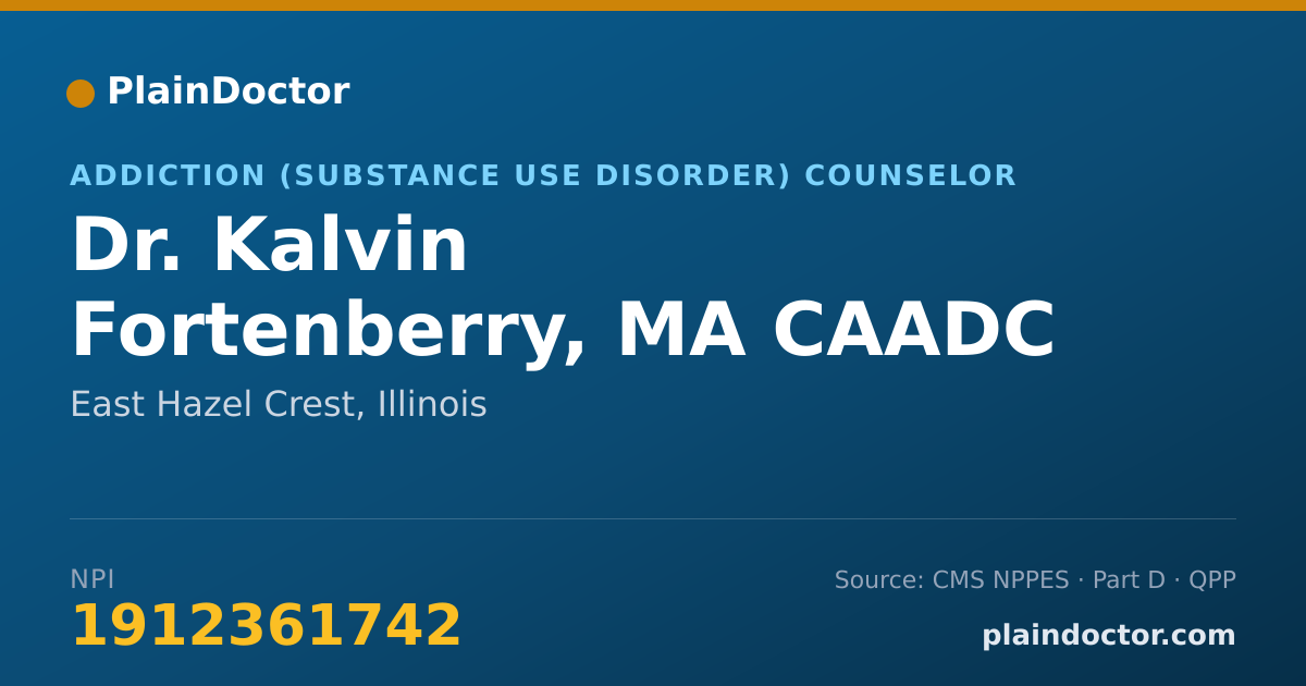 Shareable card for Kalvin Fortenberry, MA CAADC ATE - Addiction (Substance Use Disorder) Counselor, East Hazel Crest, IL