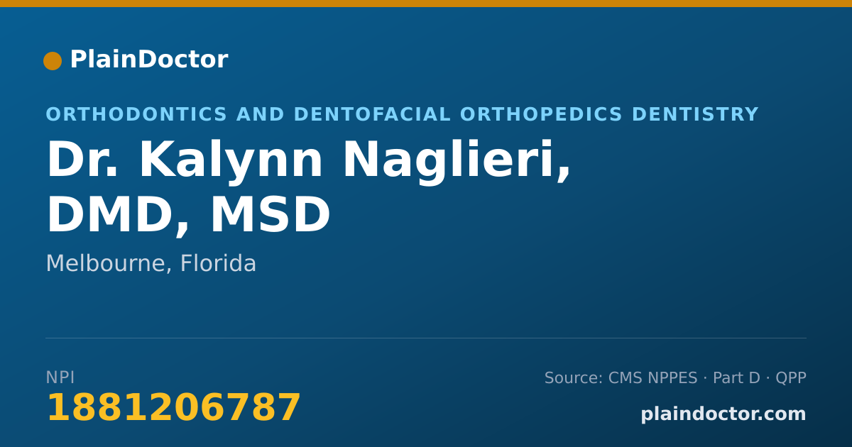 Shareable card for Kalynn Naglieri, DMD, MSD - Orthodontics and Dentofacial Orthopedics Dentistry, Melbourne, FL