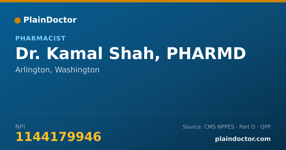 Shareable card for Kamal Shah, PHARMD - Pharmacist, Arlington, WA