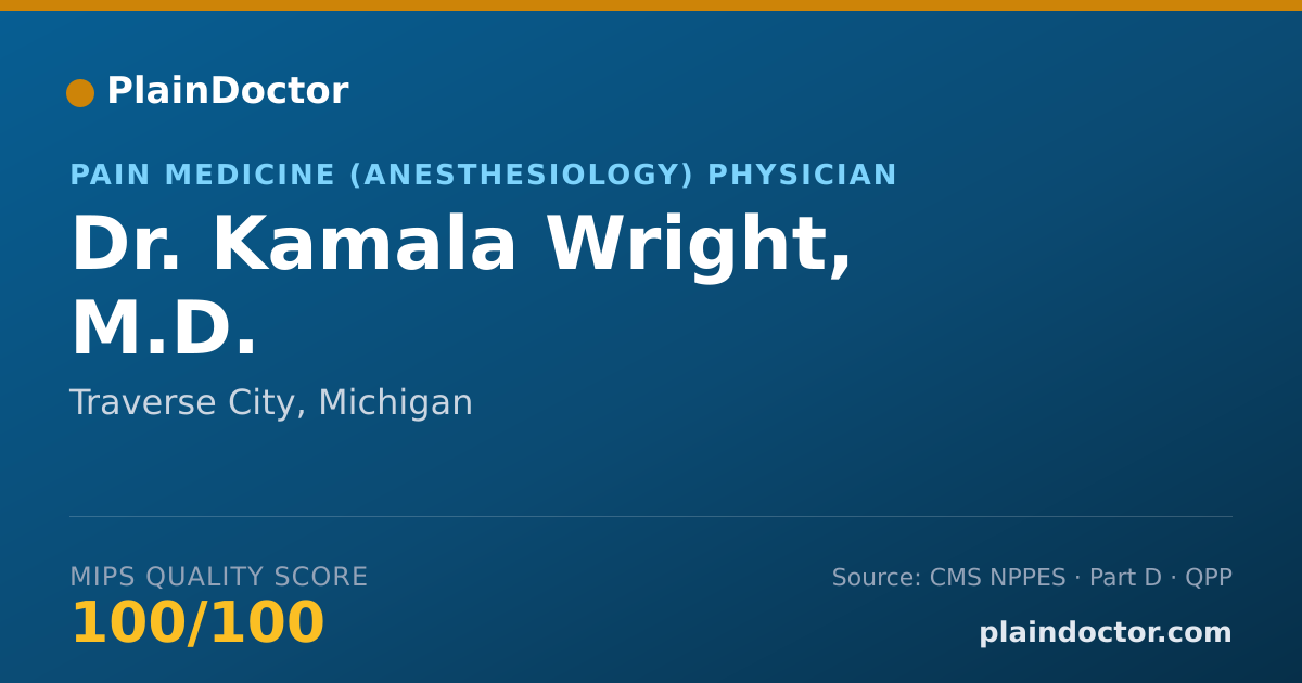 Shareable card for Kamala Wright, M.D. - Pain Medicine (Anesthesiology) Physician, Traverse City, MI