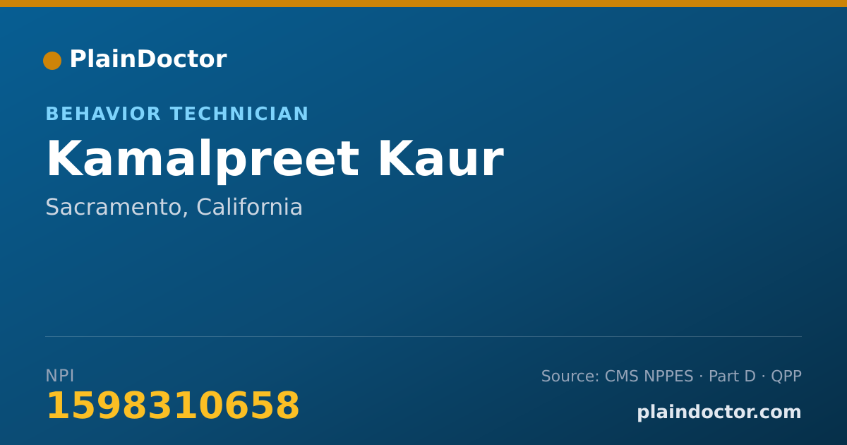Shareable card for Kamalpreet Kaur - Behavior Technician, Sacramento, CA