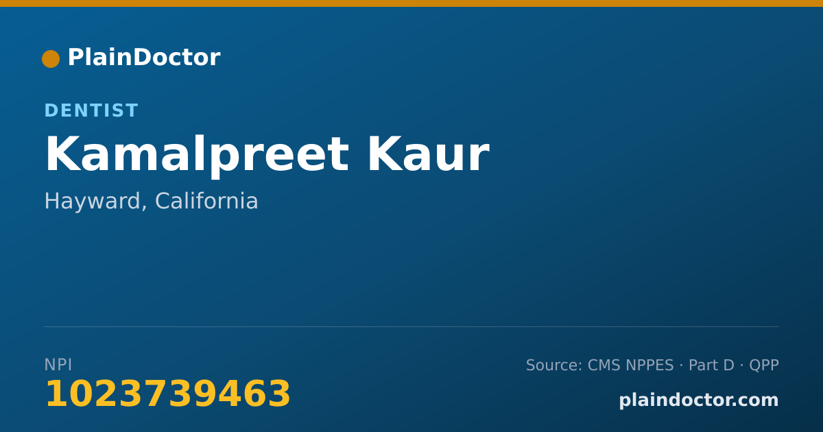 Shareable card for Kamalpreet Kaur - Dentist, Hayward, CA