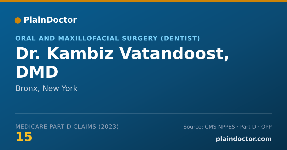 Shareable card for Kambiz Vatandoost, DMD - Oral and Maxillofacial Surgery (Dentist), Bronx, NY