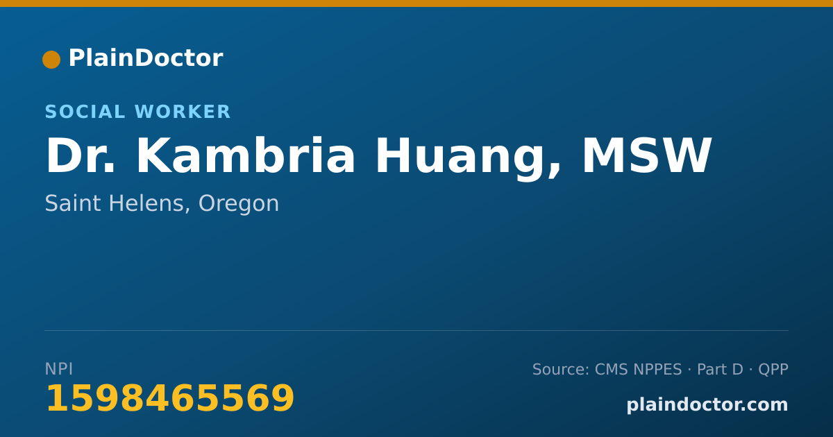 Shareable card for Kambria Huang, MSW - Social Worker, Saint Helens, OR