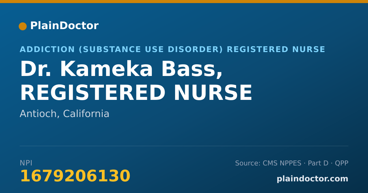 Shareable card for Kameka Bass, REGISTERED NURSE - Addiction (Substance Use Disorder) Registered Nurse, Antioch, CA