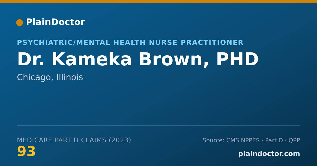 Shareable card for Kameka Brown, PHD - Psychiatric/Mental Health Nurse Practitioner, Chicago, IL