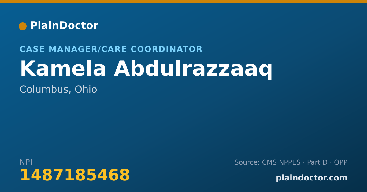 Shareable card for Kamela Abdulrazzaaq - Case Manager/Care Coordinator, Columbus, OH