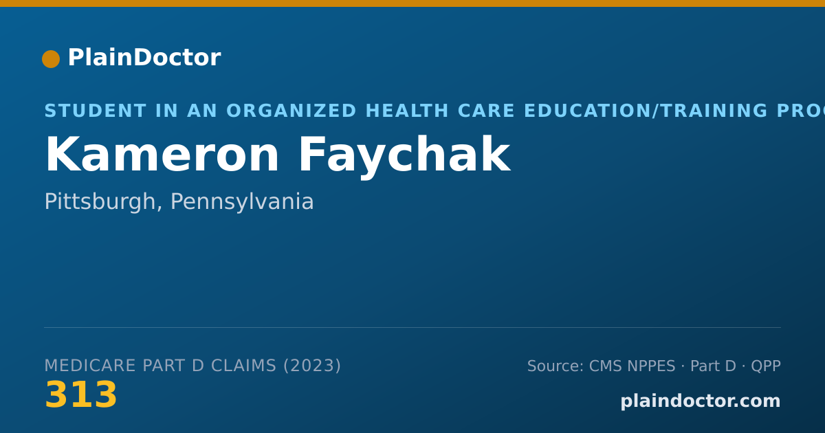 Shareable card for Kameron Faychak - Student in an Organized Health Care Education/Training Program, Pittsburgh, PA