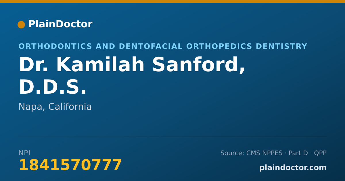 Shareable card for Kamilah Sanford, D.D.S. - Orthodontics and Dentofacial Orthopedics Dentistry, Napa, CA