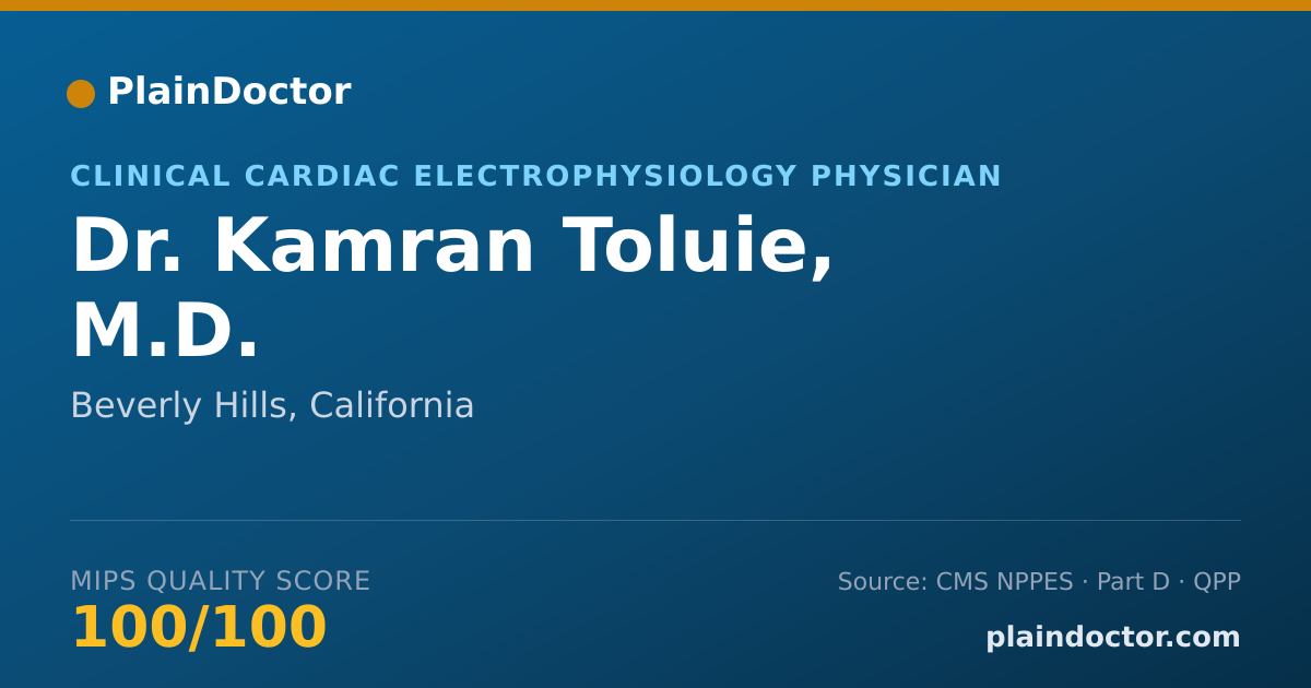 Shareable card for Kamran Toluie, M.D. - Clinical Cardiac Electrophysiology Physician, Beverly Hills, CA