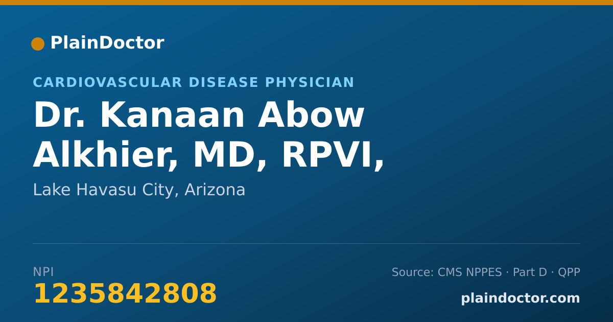 Shareable card for Kanaan Abow Alkhier, MD, RPVI, RCS, RVS - Cardiovascular Disease Physician, Lake Havasu City, AZ