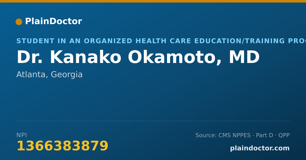 Shareable card for Kanako Okamoto, MD - Student in an Organized Health Care Education/Training Program, Atlanta, GA