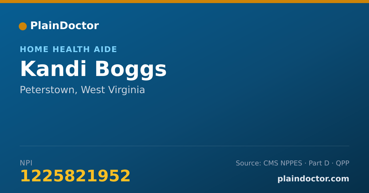 Shareable card for Kandi Boggs - Home Health Aide, Peterstown, WV