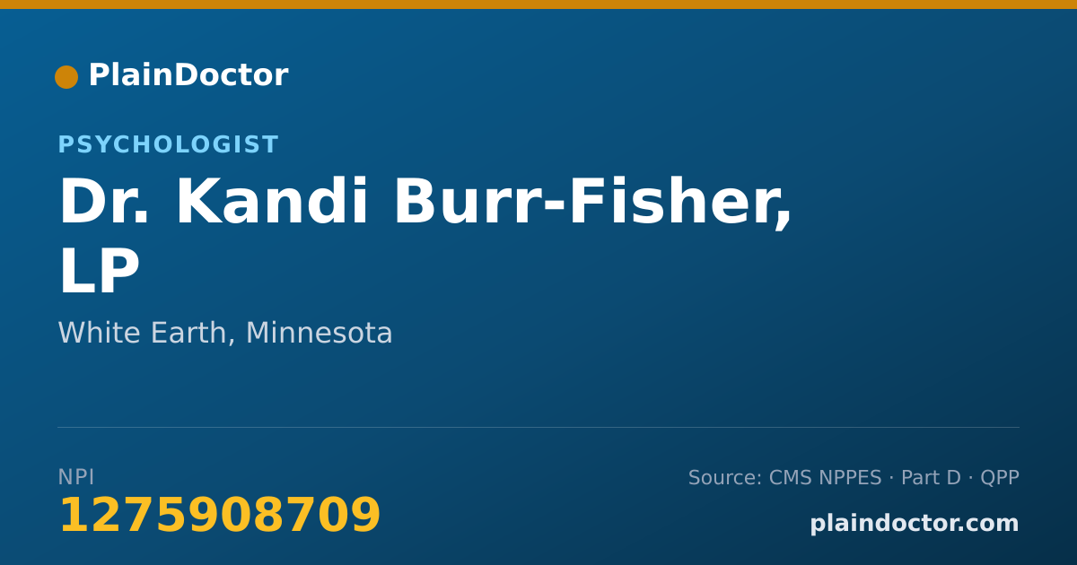 Shareable card for Kandi Burr-Fisher, LP - Psychologist, White Earth, MN