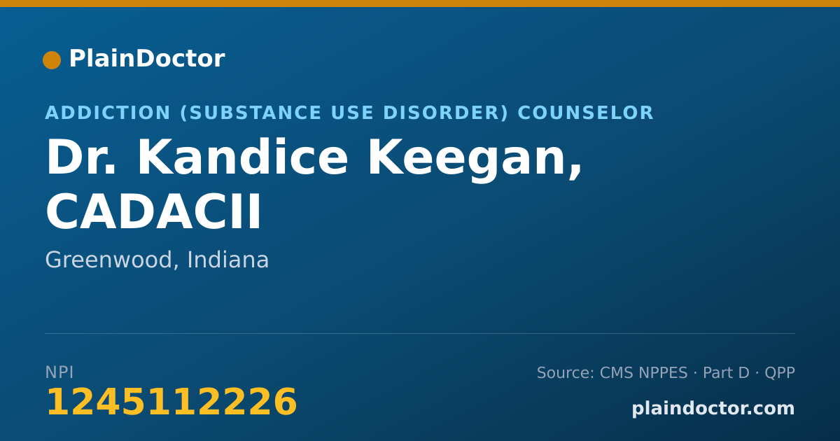 Shareable card for Kandice Keegan, CADACII - Addiction (Substance Use Disorder) Counselor, Greenwood, IN
