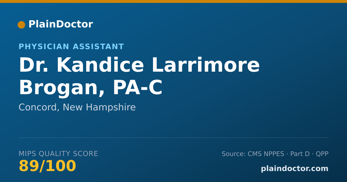 Shareable card for Kandice Larrimore Brogan, PA-C - Physician Assistant, Concord, NH