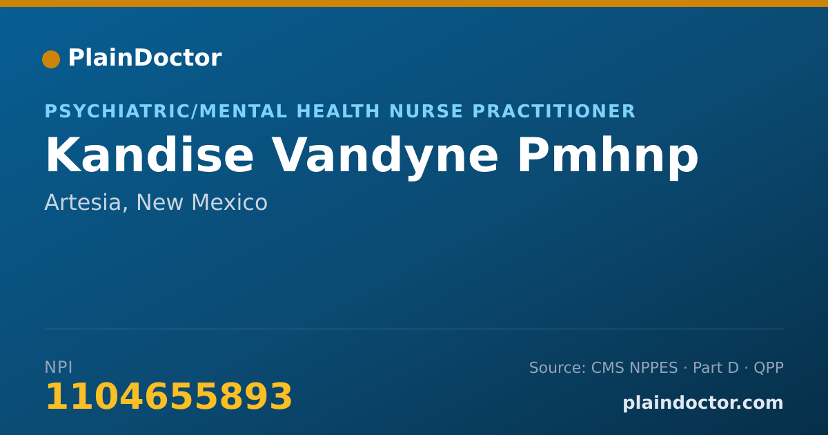 Shareable card for Kandise Vandyne Pmhnp - Psychiatric/Mental Health Nurse Practitioner, Artesia, NM