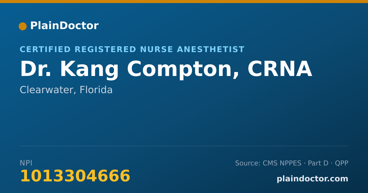 Shareable card for Kang Compton, CRNA - Certified Registered Nurse Anesthetist, Clearwater, FL