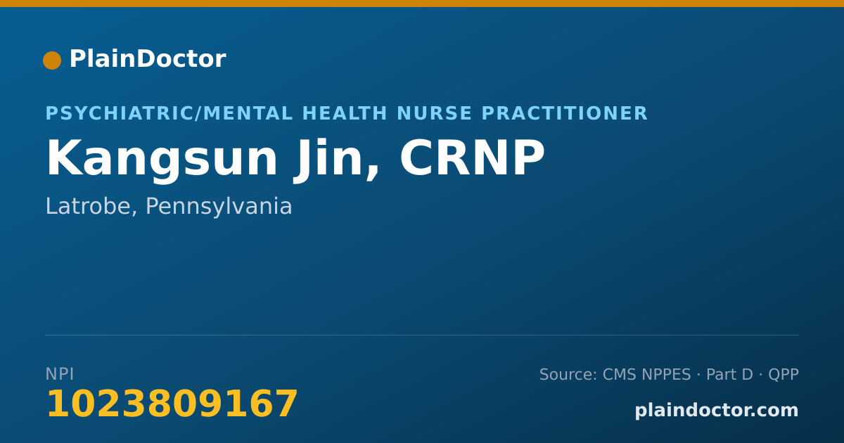 Shareable card for Kangsun Jin, CRNP - Psychiatric/Mental Health Nurse Practitioner, Latrobe, PA